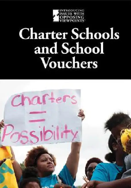 Charter Schools and School Vouchers by Pete Schauer