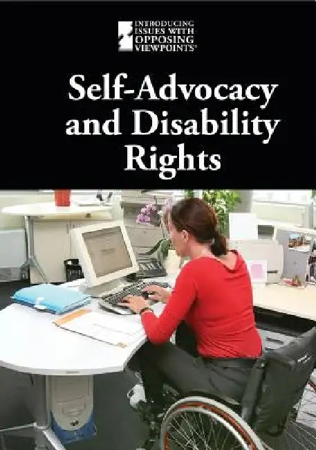 Self-Advocacy and Disability Rights by M. M. Eboch