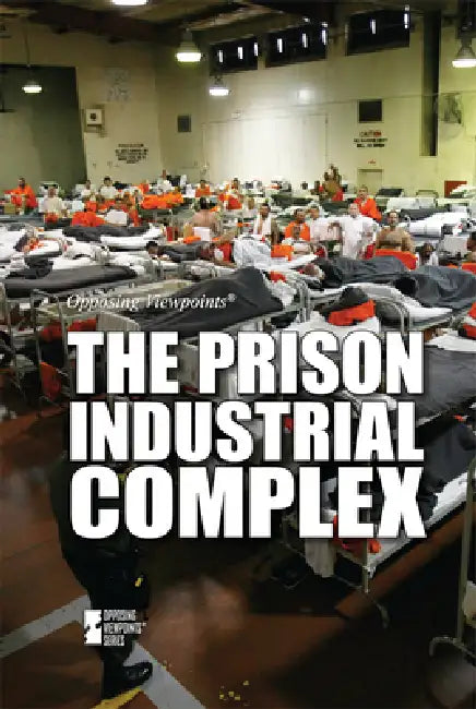 The Prison Industrial Complex by Lita Sorensen