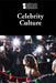 Celebrity Culture by Lisa Idzikowski