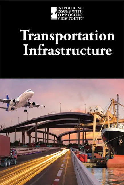 Transportation Infrastructure by Lisa Idzikowski