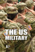 The Us Military by Avery Elizabeth Hurt