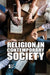 Religion in Contemporary Society by Avery Elizabeth Hurt