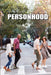 Personhood by Gary Wiener