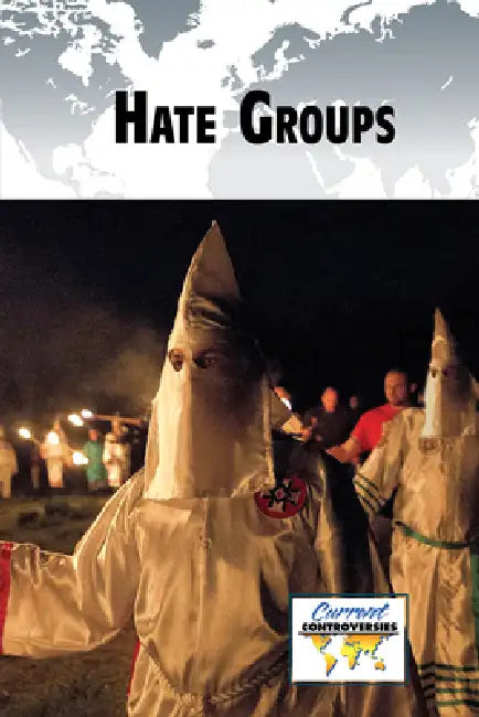 Hate Groups by Adam Furgang