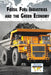 Fossil Fuel Industries and the Green Economy by Ariana Agrios