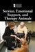Service, Emotional Support, and Therapy Animals by M. M. Eboch