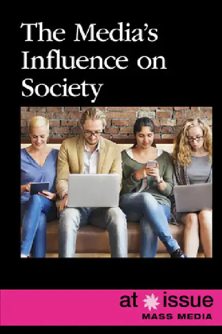 The Media's Influence on Society by Andrew Karpan