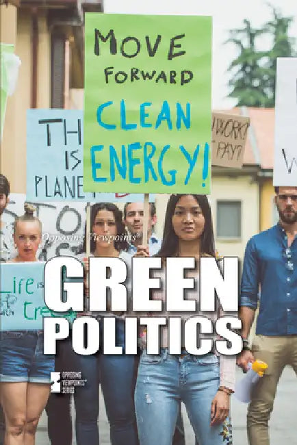 Green Politics by M. M. Eboch