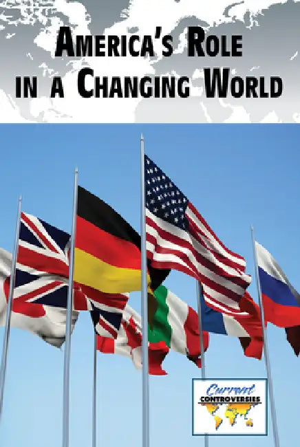 America's Role in a Changing World by Eamon Doyle
