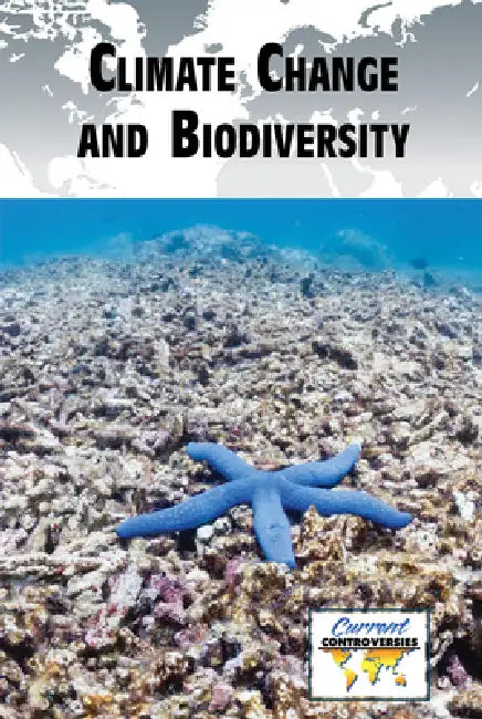 Climate Change and Biodiversity by Lisa Idzikowski