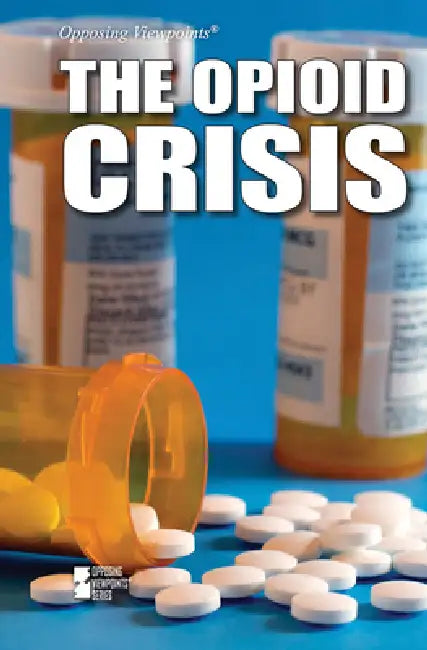 The Opioid Crisis by Erica Grove