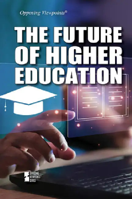 The Future of Higher Education by Sharmila Ferris, Kathy Waldron