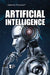 Artificial Intelligence by Avery Elizabeth Hurt