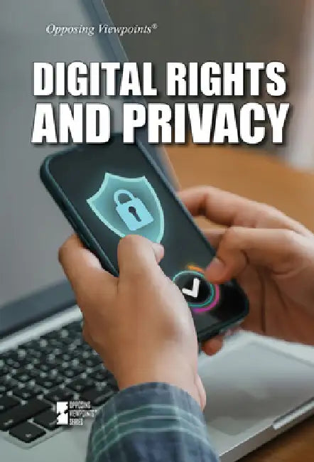 Digital Rights and Privacy by Liz Sonneborn