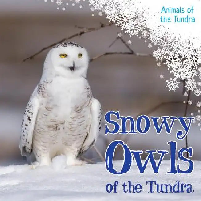 Snowy Owls of the Tundra by Riley Lawrence
