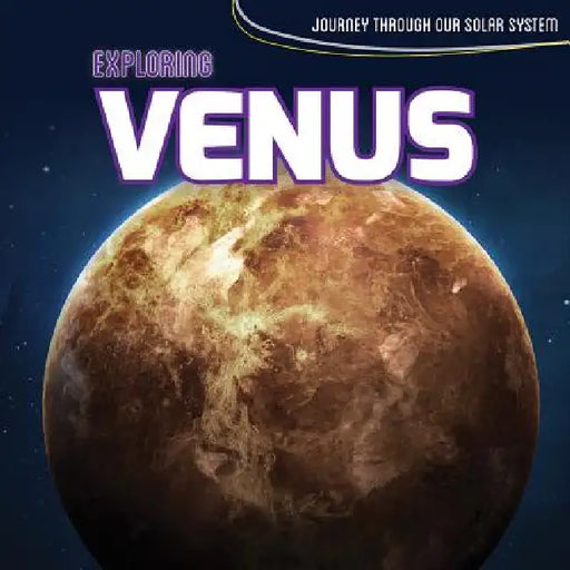 Exploring Venus by Leslie Beckett