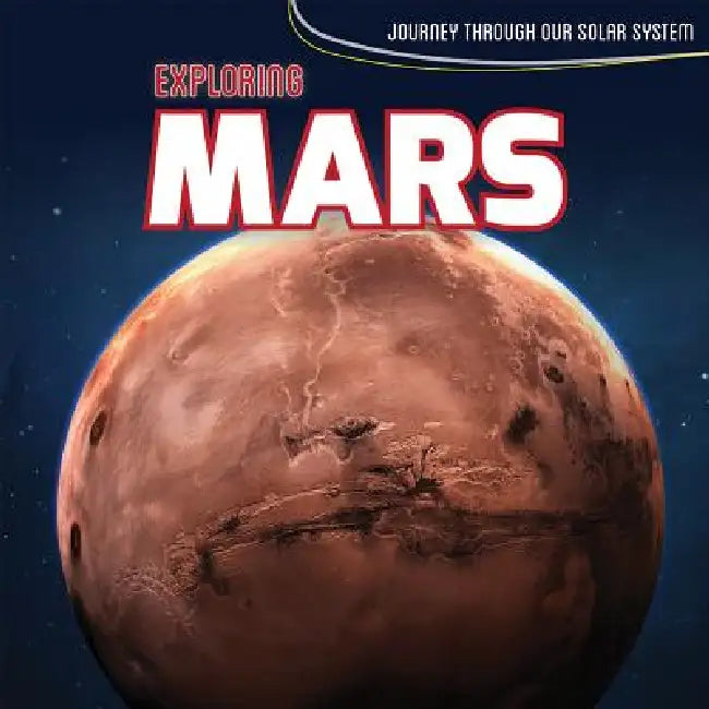 Exploring Mars by Nick Christopher