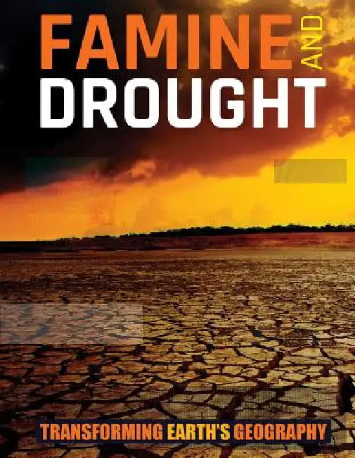 Famine and Drought by Joanna Brundle
