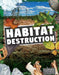Habitat Destruction by Harriet Brundle