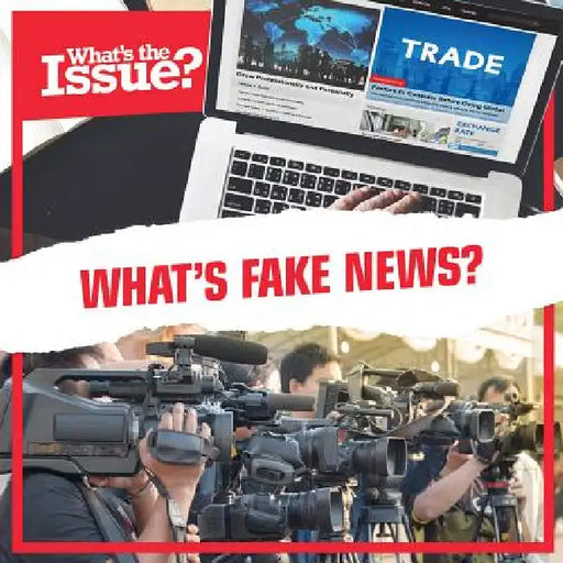 What's Fake News? by Joyce Jeffries