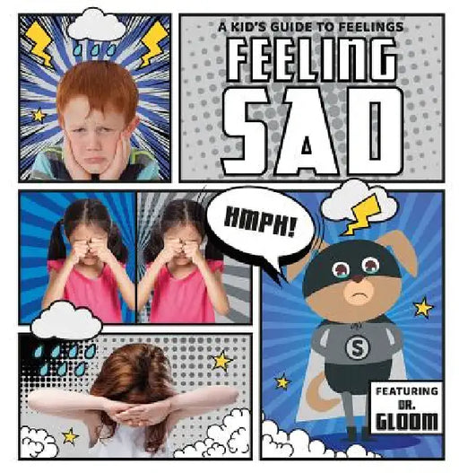 Feeling Sad by Kirsty Holmes