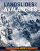 Landslides and Avalanches by Joanna Brundle