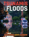 Tsunamis and Floods by Joanna Brundle