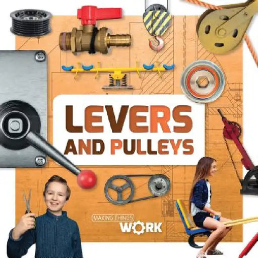Levers and Pulleys by Alex Brinded