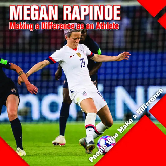 Megan Rapinoe: Making a Difference as an Athlete by Katie Kawa