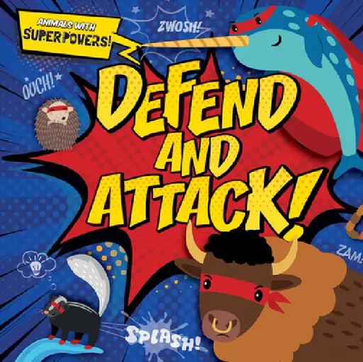Defend and Attack! by Emilie DuFresne