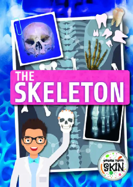The Skeleton by John Wood, Harriet Brundle