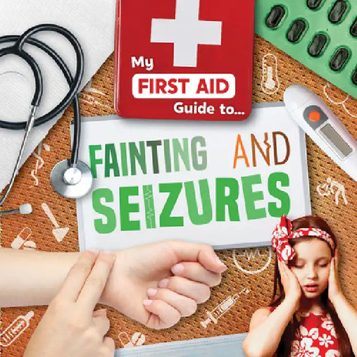 Fainting and Seizures by Joanna Brundle