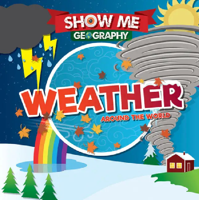 Weather Around the World by Emilie DuFresne