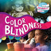 Color Blindness by Robin Twiddy