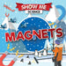 Magnets by Emilie DuFresne