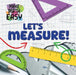 Let's Measure! by Noah Leatherland