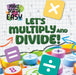 Let's Multiply and Divide! by Leatherland, Noah