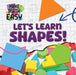 Let's Learn Shapes! by Noah Leatherland