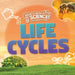 Life Cycles by Eliza Nodes
