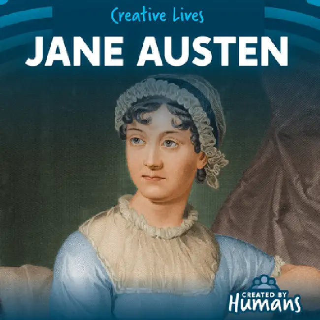 Jane Austen by Kristen Rajczak Nelson