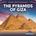 The Pyramids of Giza by Sloane Gould