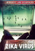 The Zika Virus by Michelle Denton