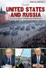 The United States and Russia: A Cold and Complex History by Gary Wiener