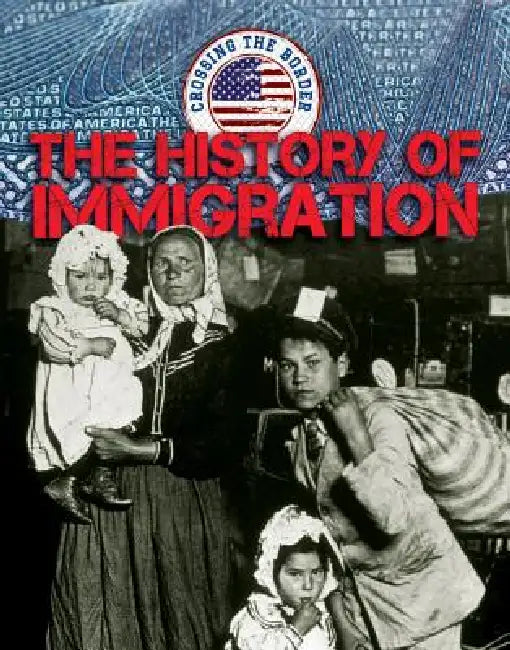 The History of Immigration by Cathleen Small