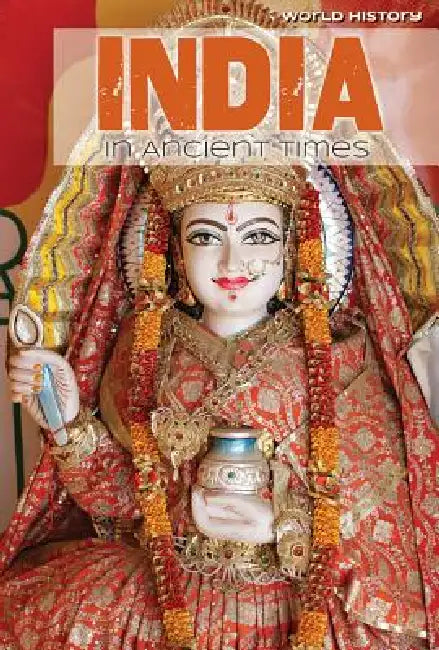 India in Ancient Times by Cecilia Jennings