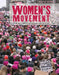 The Women's Movement and the Rise of Feminism by Nicole Horning
