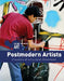 Postmodern Artists: Creators of a Cultural Movement by Amanda Vink