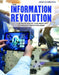 The Information Revolution: Transforming the World Through Technology by Tamra B. Orr