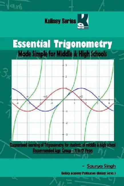 Essential Trigonometry by Saurya Singh